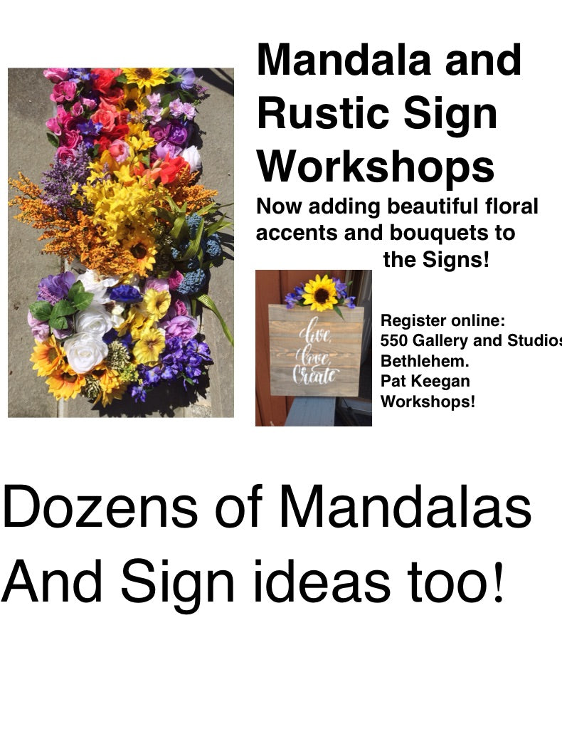 Mandalas and Rustic Signs May